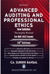 Advanced Auditing and Professional Ethics (For CA Final, New Syllabus, applicable for May 2022 Exam)