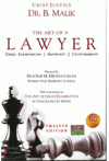 The Art of A Lawyer (Cross Examination, Advocacy, Courtmanship) 