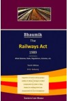 Bhaumik the Railways Act 1989