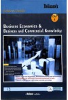 Business Economics and Business and Commercial Knowledge (For CA Foundation, New Syllabus) Business Economics and Business and Commercial Knowledge (For CA Foundation, New Syllabus)