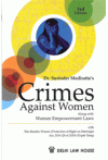 Crimes Against Women - Along with Women Empowerment Laws