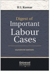 Digest of Important Labour Cases (1990 to 2017) Case Law Finder