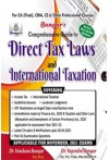 Comprehensive Guide to Direct Tax Laws and International Taxation (CA Final, New and Old Scheme) (Applicable for Nov. 2021 Exam)