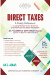 Direct Taxes - A Ready Referencer - Including MCQs (CA Final/CMA/CS/Govt. Officers' Exams, For May & Nov. 2022 Exams)