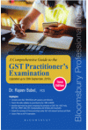 Comprehensive Guide to the GST Practitioners' Examination