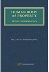 Human Body as Property - Legal Dimensions