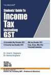 Students' Guide to Income Tax Including GST (Assesment Year 2022-23)