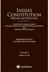 India's Constitution Origins and Evolution (Constituent Assembly Debates Lok Sabha Debates on Constitutional Amendments and Supreme Court Judgments) (Vol 2)