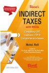 Indirect Taxes with MCQs  (Containing GST, Customs, FTP and Comprehensive Issues) for CA (Final), CMA Final, CS (Prof), MBA and Other Specialised Studies