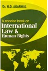 A Concise book on International Law and Human Rights