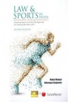 Law and Sports in India (Developments, Issues and Challenges)