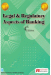 Legal and Regulatory Aspects of Banking (For JAIIB / Diploma in Banking & Finance Examination)