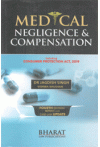 Medical Negligence and Compensation (Including Consumer Protection Act, 2019)