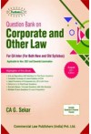 Question Bank on Corporate and Other Law (For CA Inter, New & Old Syllabus)