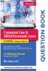 Question Book - Corporate Law and Allied/Economic Laws - CA Final (Applicable for New Syllabus November, 2021 and Onwards Examinations) Question Book - Corporate Law and Allied/Economic Laws - CA Final (Applicable for New Syllabus November, 2021 and Onwards Examinations)