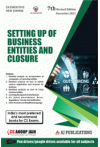 Setting up of Business Entities and Closure (For CS Executive, New Course)