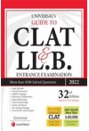 Universal's Guide to CLAT & LL.B. Entrance Examination 2022 (New Syllabus)