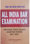 All India Bar Examination  (Previous Years Solved Question Papers 2011-2021)