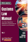 Customs Law Manual - 2022-23 (2 Volume Set)