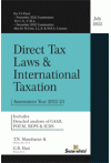 Direct Tax Laws and International Taxation (For CA Final, New Syllabus) (Assessment Year 2022-23)