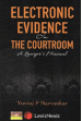 Electronic Evidence in the Courtroom