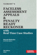 Faceless Assessment Appeals and Penalty Ready Reckoner - with Reall Time Case Studies