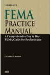 FEMA Practice Manual (A Comprehensive Day to Day FEMA Guide for Professionals)