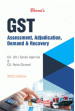 GST Assessment, Adjudication, Demand and Recovery