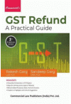 GST Refunds (A Practical Guide)