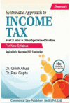 Systematic Approach to Income Tax (For CA Inter & Other Specialised Studies, New Syllabus)