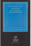 International Banking - Law and Regulation (2 volume Set)