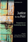 Justice for the Poor (Perspectives on Accelerating Access)