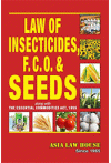 Law of Insecticides, Fertiliser (Inorganic, Organic or Mixed)(Control) Order and Seeds (along with Essential Commodities Act, 1955)