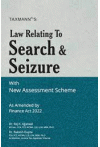 Law Relating To Search and Seizure with New Assessment Scheme (As Amended by Finance Act, 2022)