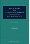 Life Sciences and Intellectual Property : Law and Practice
