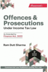 Offences and Prosecutions Under Income Tax Law (As amended by Finance Act, 2022)