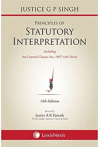 Principles of Statutory Interpretation (Including General Clauses Act,1897 with Notes) (Paperpack)