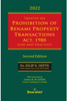 Treatise on Prohibition of Benami Property Transactions Act, 1988 (Law and Practice)