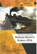 Railway Board's Orders 2016