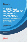 Commentary on the Sexual Harassment of Women at Workplace (Prevention, Prohibition and Redressal) Act, 2013