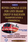 Super Capsule Guide for LDCE Exams Group B Railways Transportation and Commercial