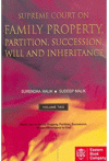 Supreme Court on Family Property, Partition, Succession, Will and Inheritance (2 Volume Set)