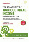 Tax Treatment of Agricultural Income Under Income Tax Law (As Amended by Finance Act, 2022)