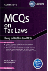 Taxmann's MCQs on Tax Laws - Theory and Problems Based MCQs (CS Executive, New Syllabus)