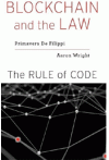 Blockchain and the Law (The Rule of Code)