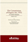 The Commissions of Inquiry Act, 1952 (A Critical Analysis)