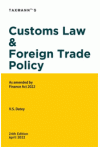 Customs Law and Foreign Trade Policy (As Amended by Finance Act, 2022)