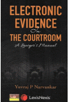 Electronic Evidence in the Courtroom