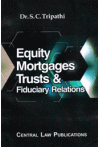Equity, Mortgages, Trusts and Fiduciary Relations