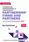 Formation, Management and Taxation of Partnership Firms and Partners (As Amended by Finance Act, 2022)